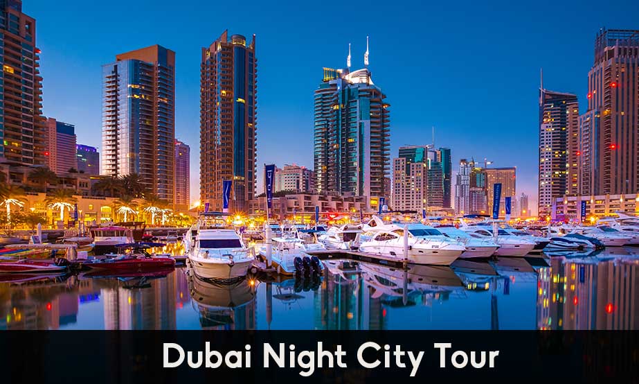 DUBAI NIGHT CITY TOUR